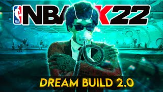 My NBA 2K22 DREAM Build is BACK but its REBIRTHED [upl. by Moclam]