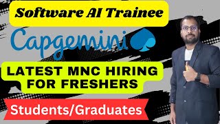 Capgemini Off Campus Hiring  Students Dont Miss the chance  Software AI Trainee [upl. by Ellehcir]