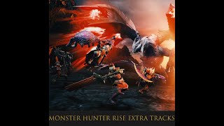 Monster Hunter Rise Extra Tracks 07— The Allmother  Japanese Narwa the Allmother Theme [upl. by Benny]