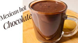 Mexican Hot Chocolate Magic Unleashed [upl. by Dew]