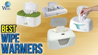 6 Best Wipe Warmers 2017 [upl. by Anivla]