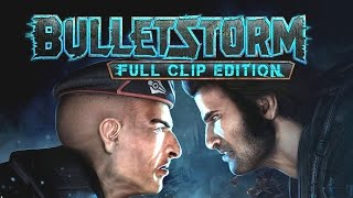 Bulletstorm Trailer [upl. by Garrard634]