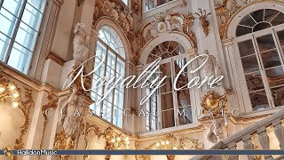 Royalty Core Classical Music [upl. by Epperson]