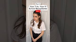 Year 7 Vs Year 11 School Receptionist 🔥PART 1🔥 shorts [upl. by Ellered]