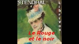 Le Rouge et le noir 12  Stendhal AudioBook FR [upl. by Kan]