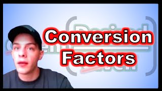 Conversion Factors  How to Convert Between Units [upl. by Tench281]