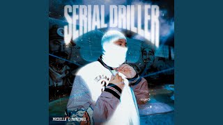 Serial Driller FREESTYLE [upl. by Assili]