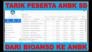 CARA TARIK DATA PESERTA ANBK SD DI WEB ANBK DARI BIOANSD [upl. by Lednor]