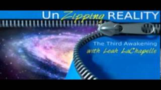 UnZipping Reality Radio Tobias Lars Interview by Leah LaChapelle [upl. by Ydda122]