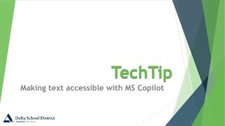 TechTip Tuesday Nov 12 MS Copilot Making Text Accessible [upl. by Dirfliw]