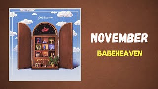 Babeheaven  November Lyrics [upl. by Hoeve]