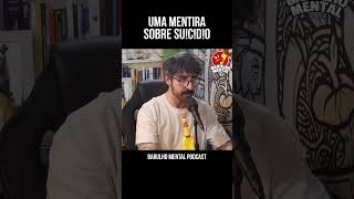 🛑⚠️Uma Mentira sobre SU1C1D1 setembroamarelo 💛 [upl. by Sukul364]