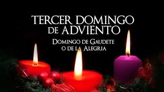 Adviento 2023 Tercer Domingo [upl. by Suivatra]