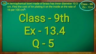 Class 9th  Ex  134 Q 5  Surface Areas and Volumes  CBSE NCERT [upl. by Atiuqrahs]