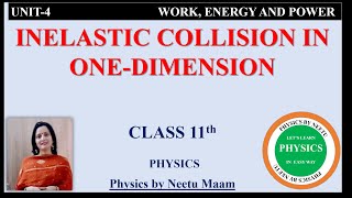 Inelastic Collision in one Dimension Energy loss in perfectly inelastic CollisionClass 11 Physics [upl. by Vergil]