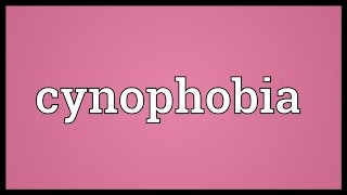 Cynophobia Meaning [upl. by Felicie778]