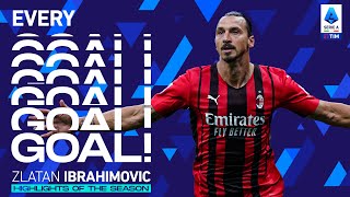 Simply Zlatan Ibrahimovic  Every Goal  Highlights of the Season  Serie A 202122 [upl. by Soirtimid]