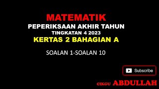 MATEMATIK KSSM PEPERIKSAAN AKHIR TAHUN PAHANG 2023 [upl. by Nyret527]