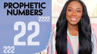 Why Youre Seeing Numbers 22 222 amp 2222  Prophetic Numbers  Quan Lanae Green [upl. by Annekam]