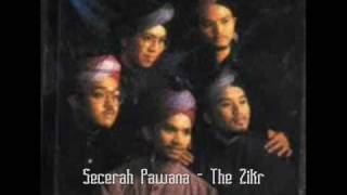 The Zikr  Secerah Pawana [upl. by Prissie]