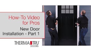 HowTo for Pros New Door Installation Part 1 [upl. by Jeanette975]