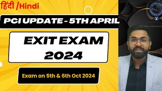 Exit Exam DPharm PCI Update 5th April 2024 [upl. by Ahtabat]