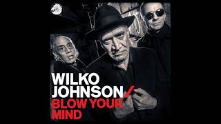 Wilko Johnson  Low Down [upl. by O'Malley]