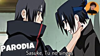 Sasuke Tu no singa 😂😂  Naruto [upl. by Wallraff]