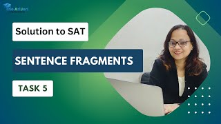 Mastering SentenceFragments Avoid Common Mistakes in Your SAT Writing [upl. by Turino]