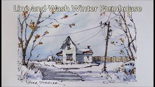 Winter farmhouse Line and Wash Watercolor Quick and easy style Peter Sheeler [upl. by Aecila]