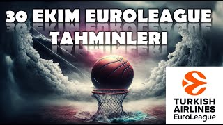 30 Ekim İddaa Tahminleri  Euroleague Tahminleri [upl. by Anovad648]