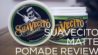 SUAVECITO MATTE POMADE REVIEW [upl. by Cal]