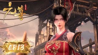 ✨Yuan Zun EP 13 MULTI SUB [upl. by Genevra]