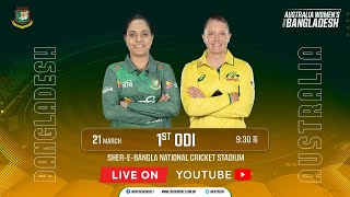 LIVE  Bangladesh Women vs Australia Women  SBNCS  1st ODI [upl. by Vincenta982]