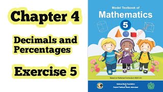 Class 5 math chapter 4 Exercise 5  Decimals and Percentages Nationalbookfoundation ilmi darasgah [upl. by Eastman]