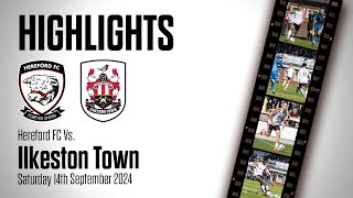 HIGHLIGHTS  Hereford 11 Ilkeston Town [upl. by Saum]