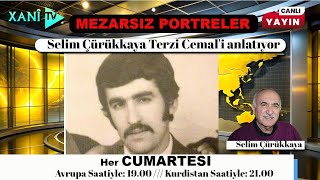 Mezarsız Portreler  Selim Çürükkaya Terzi Cemali Anlatıyor [upl. by Ulberto]