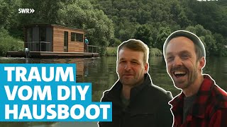 DIY Hausboot  Zwei Freunde packens an [upl. by Jori734]