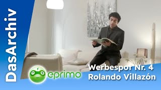 Eprimo Werbespot 2015 Nr 4 mit Rolando Villazón [upl. by Lai]