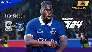 EA FC 24  Coventry City vs Everton  Preseason 2024 ft Beto CalvertLewin McNeil  PS5™ 4K60 [upl. by Felipe334]