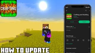 How to Update Crafting and Building  Crafting and Building [upl. by Casi]