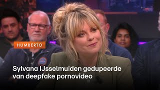 Sylvana IJsselmuiden over deepfake pornovideo Verschrikkelijk  Humberto [upl. by Prem10]