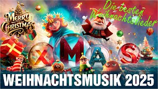 Die Schönsten Deutsche Weihnachtslieder 🎁🎄 Weihnachtslieder  Der beste Mix 🎄🎅 Weihnachtsmusik 2025 [upl. by Naesar]