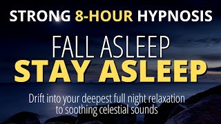 Sleep hypnosis For Deep Sleep Strong  Fall Asleep Fast  8hour Dark Screen [upl. by Fronia]