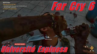 Far Cry 6  Université Espinosa  Avant Poste  GAMER CAGOULER [upl. by Ecnatsnoc921]