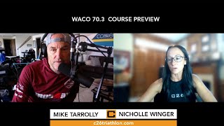 Ironman Waco 703 Preview with C26 Coach Nicholle Winger [upl. by Ekenna]