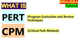 PERT Program Evaluation and Review Technique and CPM Critical Path Method [upl. by Roice]