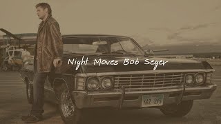 Night Moves Bob Seger [upl. by Karen265]