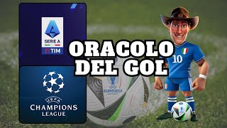 Serie A amp ChampionsLeague ⚽  ORACOLO TV📺 [upl. by Reahard7]