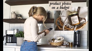 Taking Product Photos on a Budget Candle Business Tips  BTS Spring Photoshoot [upl. by Wightman]